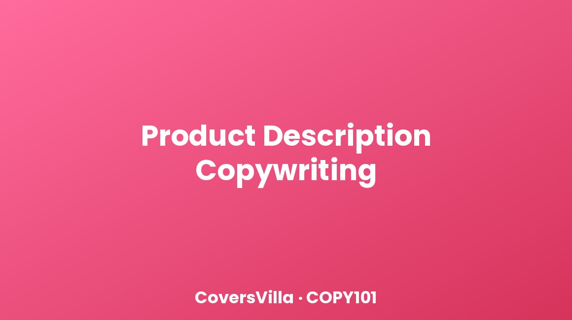 Product Description Copywriting COPY101